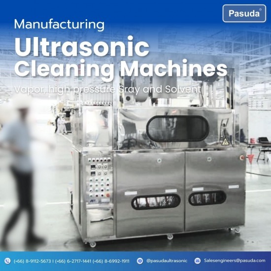 เครื่องล้างชิ้นงานอัลตร้าโซนิคระบบไอระเหย Vapor Degreaser และโซลเว้นท์ Solvent สารละลายน้ำมันสำหรับอุตสาหกรรม - รับผลิตเครื่องล้างอัลตร้าโซนิค - พศุดา ซัพพลายส์ แอนด์ เซอร์วิสเซส